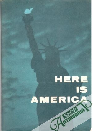 Here is America - Kolektív autorov