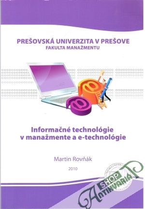 Informačné technológie v manažmente a e-technológie - Rovňák Martin