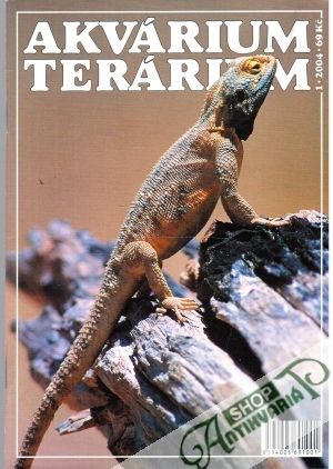Akvárium Terárium 1-12/2004 - Kolektív autorov