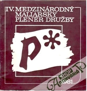 Medzinárodný maliarsky plenér družby - Kolektív autorov