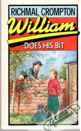 William - does his bit - Crompton Richmal