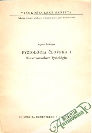 Fyziológia človeka I. - Štulrajter Vojtech