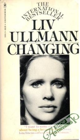 Changing - Ullmann Liv