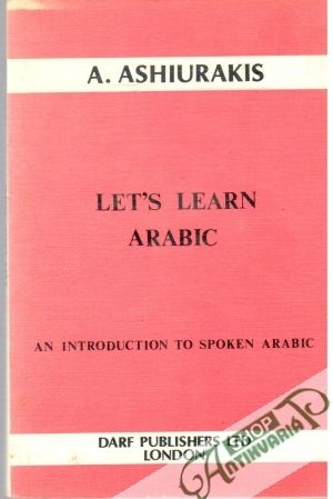 Let's Learn Arabic - Ashiurakis A.