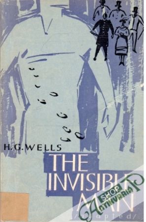 The Invisible Man - Wells Herbert George
