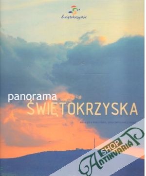Panorama Swietokrzyska - Góra-Klauzinska Anna, Benicewicz-Miazga Anna