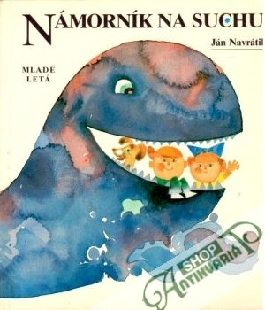 Námorník na suchu - Navrátil Ján