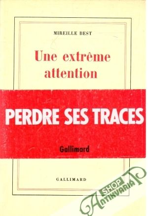 Une extreme attention - Best Mireille
