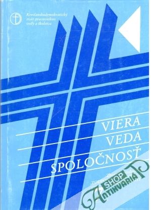 Viera, veda, spoločnosť - Kolektív autorov