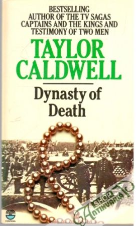 Dynasty of Death - Caldwell Taylor