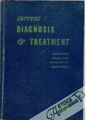 Current Diagnosis Treatment - Brainerd Henry, Krupp Marcus A., Chatton Milton J., Margen Sheldon