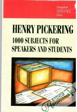 1000 subjects for speakers and students - Pickering Henry