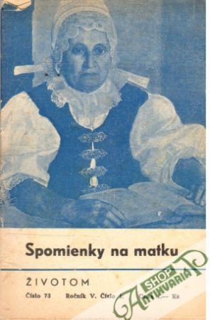 Spomienky na matku 1. - Kolektív autorov