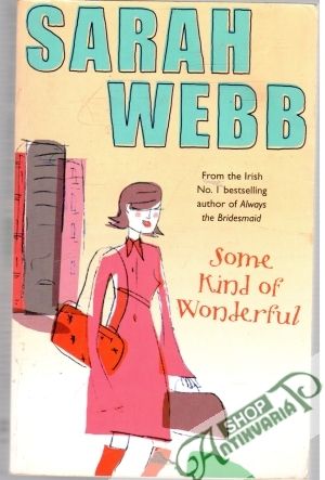 Some Kind of Wonderful - Webb Sarah