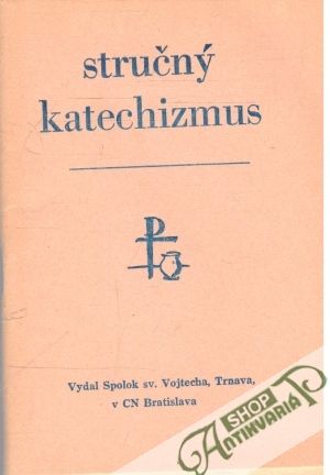 Stručný katechizmus - Kolektív autorov