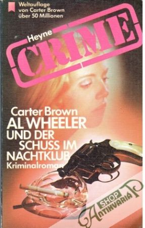 Al Wheeler und der schuss im Nachtklub - Brown Carter