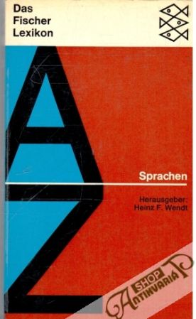 Sprachen Das Fischer Lexikon - Wendt Heinz F.