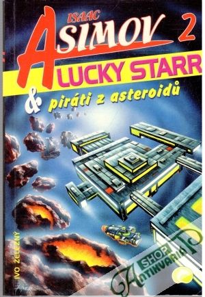 Lucky Starr a piráti z asteroidu - Asimov Isaac