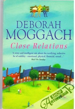 Close relations - Moggach Deborah