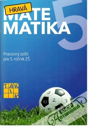 Hravá matematika 5. - Kolektív autorov