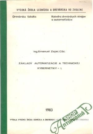 Základy automatizácie a technickej kyberntiky - I. - Zajac Emanuel