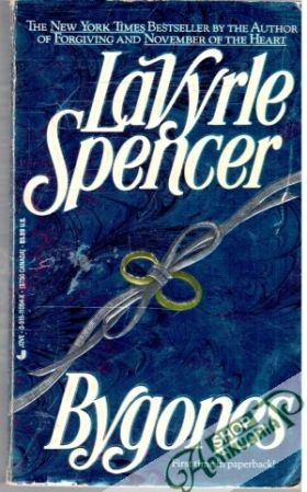 Bygones - Spencer LaVyrle