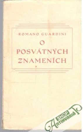 O posvátných znameních - Guardini Romano