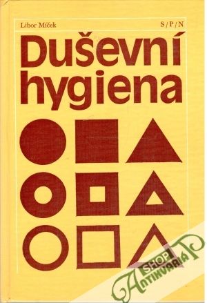 Duševní hygiena - Míček Libor