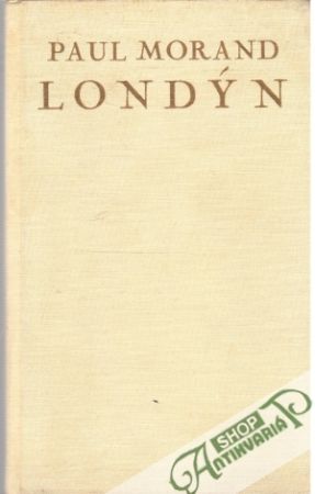 Londýn - Morand Paul