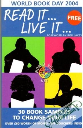 Read it... live it... - Kolektív autorov