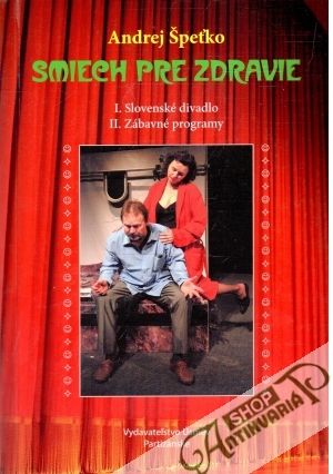 Smiech pre zdravie - Špeťko Andrej