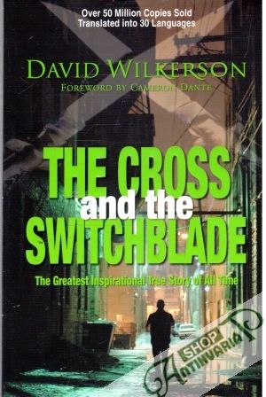 The cross and the switchblade - Wilkerson David