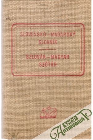 Slovensko - maďarský slovník - Kolektív autorov