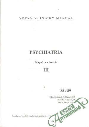 Psychiatria - diagnóza a terapia III. - Kvasnička Ladislav
