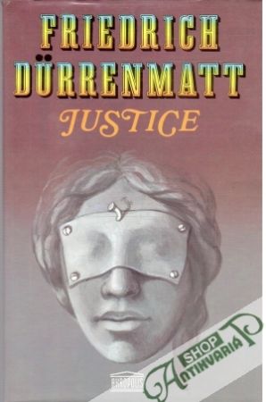 Justice - Durrenmatt Friedrich