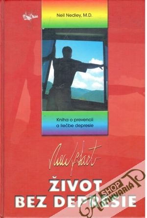 Život bez depresie - Nedley Neil