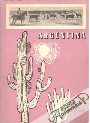Argentina - Štefánek Josef