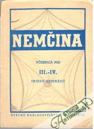 Nemčina - učebnica pre III. - IV. triedu gymnázií - Kolektív autorov