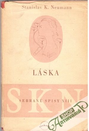 Láska - Neumann Stanislav K.
