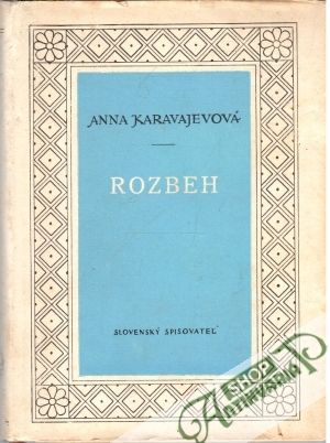 Rozbeh - Karavajevová Anna