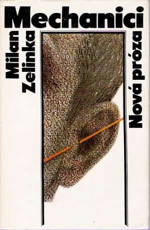 Mechanici - Zelinka Milan
