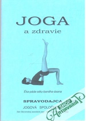 JOGA a zdravie 2/2010 - Kolektív autorov