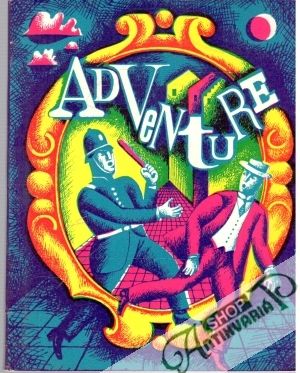 Adventure - Dobrodružství - Kolektív autorov