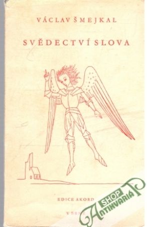 Svědectví Slova - Šmejkal Václav