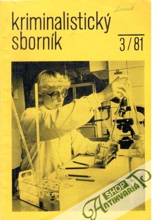 Kriminalistický sborník 3/1981 - Kolektív autorov
