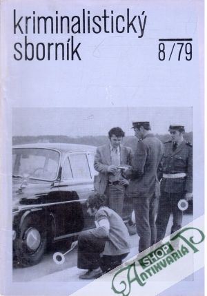 Kriminalistický sborník 8/1979 - Kolektív autorov