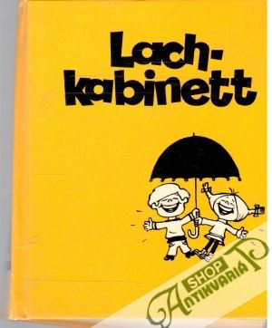 Lachkabinett - Kolektív autorov