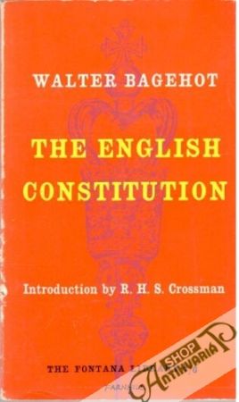 The english constitution - Bagehot Walter