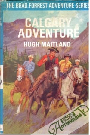 Calgary Adventure - Maitland Hugh