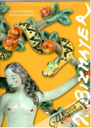 Ignác Bizmayer - Petránsky Ľudovít, Pastieriková Marta